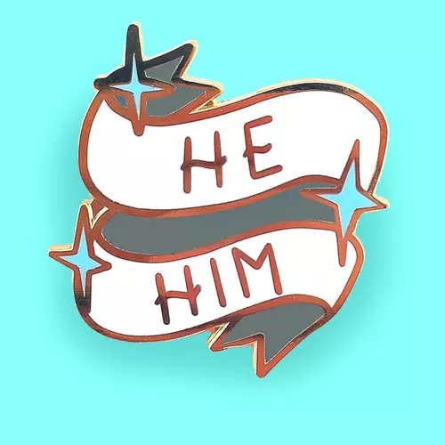 He/Him Pronoun Lapel Pin