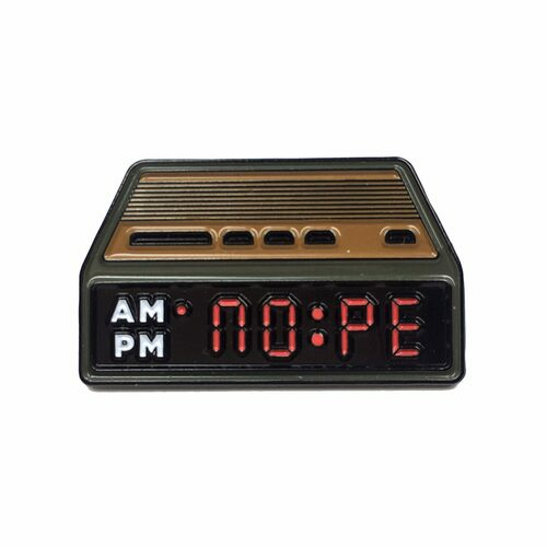 Nope Alarm Clock Enamel Pin