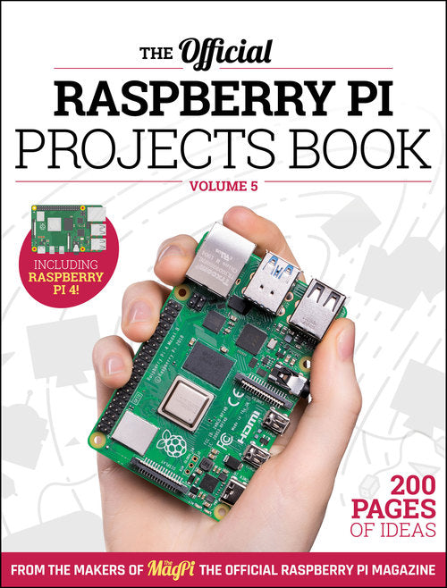 The official Raspberry Pi Projects Book - Volume 5