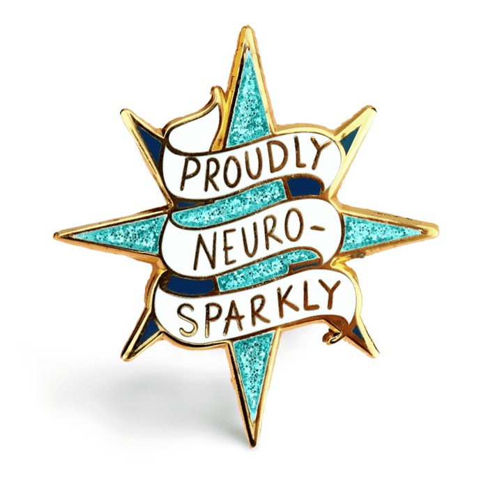 Proudly Neuro-Sparkly Lapel Pin