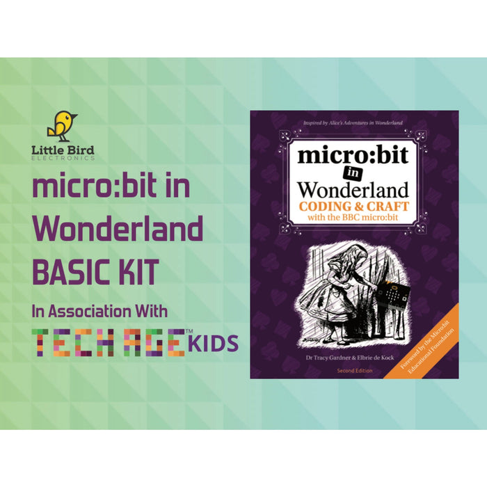 micro:bit In Wonderland - Basic Companion Kit
