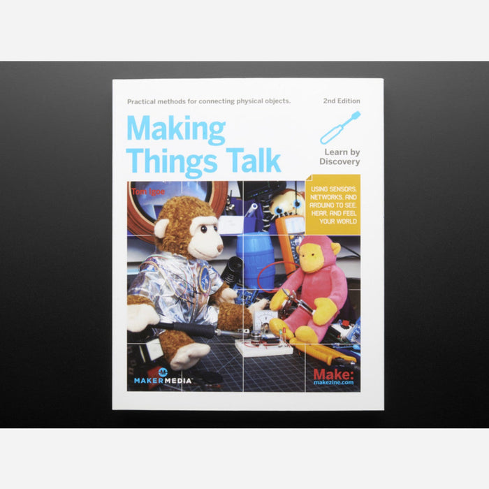 Making Things Talk, Second Edition By Tom Igoe [2nd Edition]