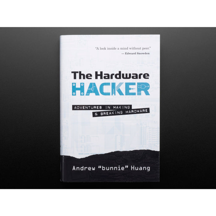 The Hardware Hacker: Adventures in Making and Breaking Hardware [by Bunnie Huang]