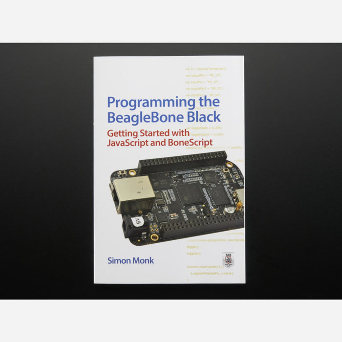 Programming the Beagle Bone Black by Simon Monk