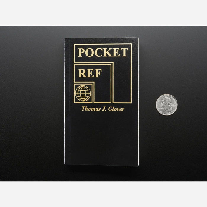 Pocket Ref - 4th Edition - by Thomas J. Glover