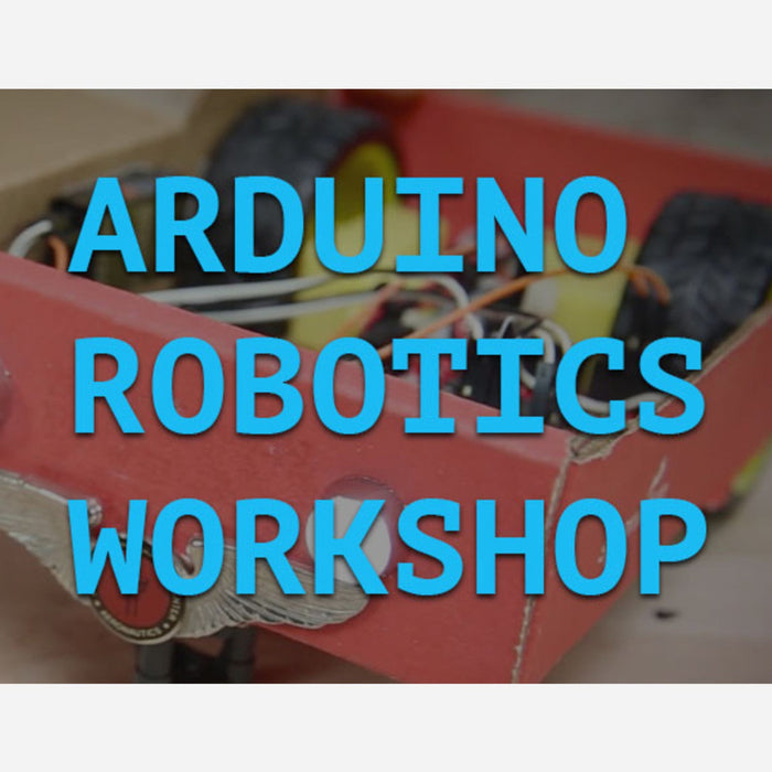 Arduino Robotics Workshop Melbourne