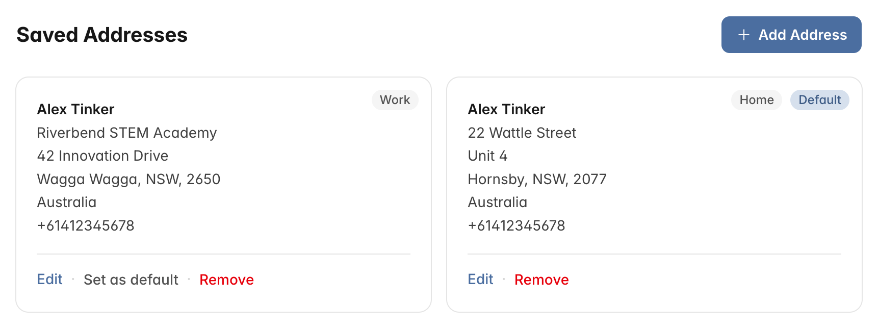 Saved Addresses page with an Add Address button and two address cards, Work and Home, with Home marked Default; each card has Edit and Remove, and Work also has Set as default