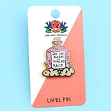 Do No Harm Take No Shit Lapel Pin - Image 3