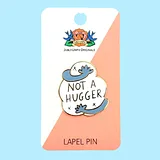 Not a Hugger Lapel Pin - Image 7