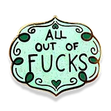 All Out Of Fucks Lapel Pin - Image 3