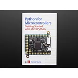 Python for Microcontrollers: Getting Started with MicroPython - Image 3