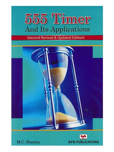 555 Timer  its Applications Book