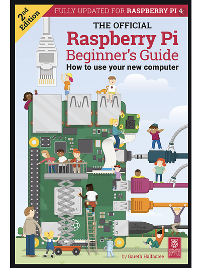 The Official Raspberry Pi Beginner's Guide
