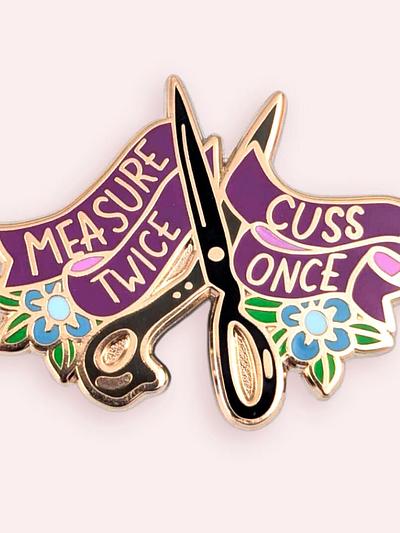 Measure Twice Cuss Once Lapel Pin