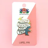 You've Fucking Got This Lapel Pin - Image 7
