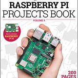 The official Raspberry Pi Projects Book - Volume 5 - Image 1