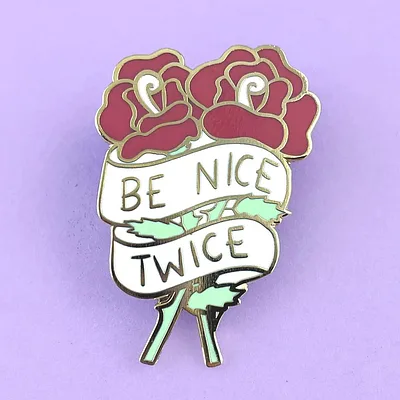 Be Nice Twice Lapel Pin