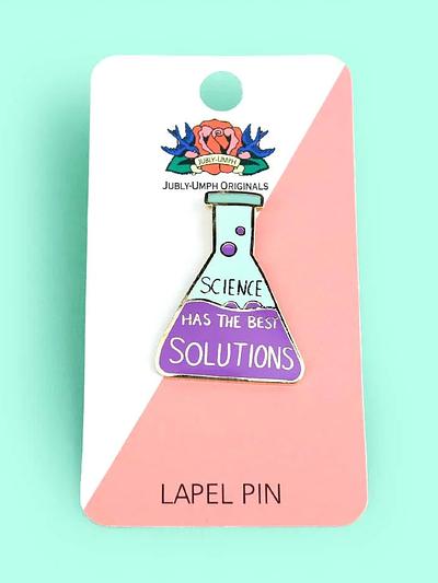 Science Has The Best Solutions Lapel Pin