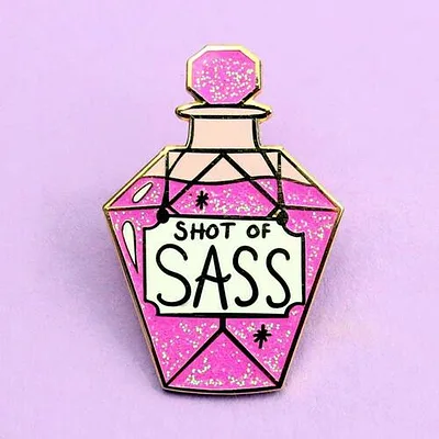 Shot Of Sass Lapel Pin