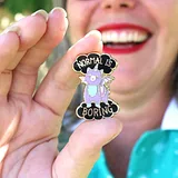 Normal Is Boring Lapel Pin - Image 7