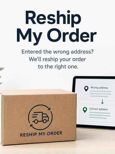 Reship My Order