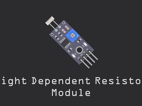 Light Dependent Resistor Module with Arduino